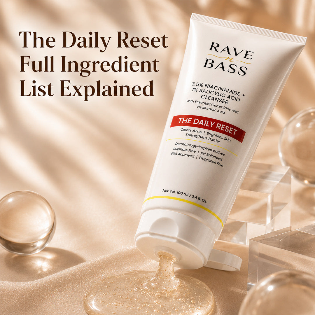 The Daily Reset full Ingredient List Explained | Best Facewash for India | Rave n Bass