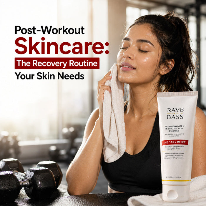 Post-Workout Skincare: The Recovery Routine Your Skin Needs
