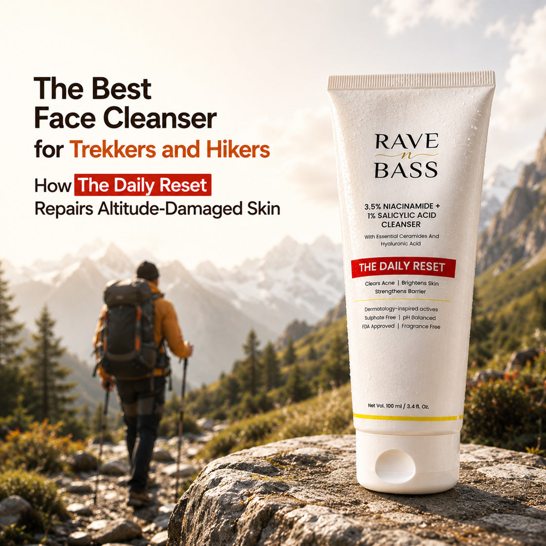The Best Face Cleanser for Trekkers and Hikers — How The Daily Reset Repairs Altitude-Damaged Skin